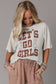White LETS GO GIRLS Western Boots Tee