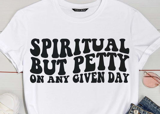 Spiritual But Petty custom order!!