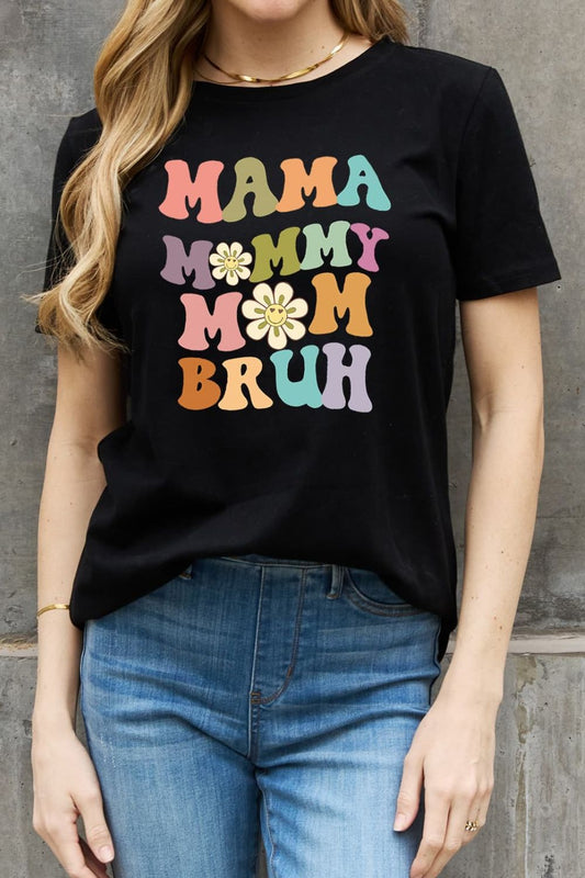 MAMA MOMMY MOM BRUH Graphic Cotton Tee